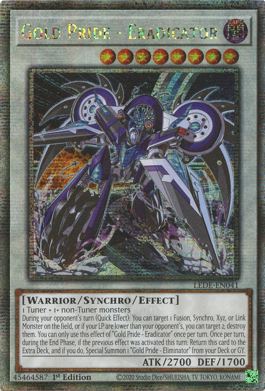 Gold Pride - Eradicator (Quarter Century Secret Rare) (LEDE-EN041) (LEDE)