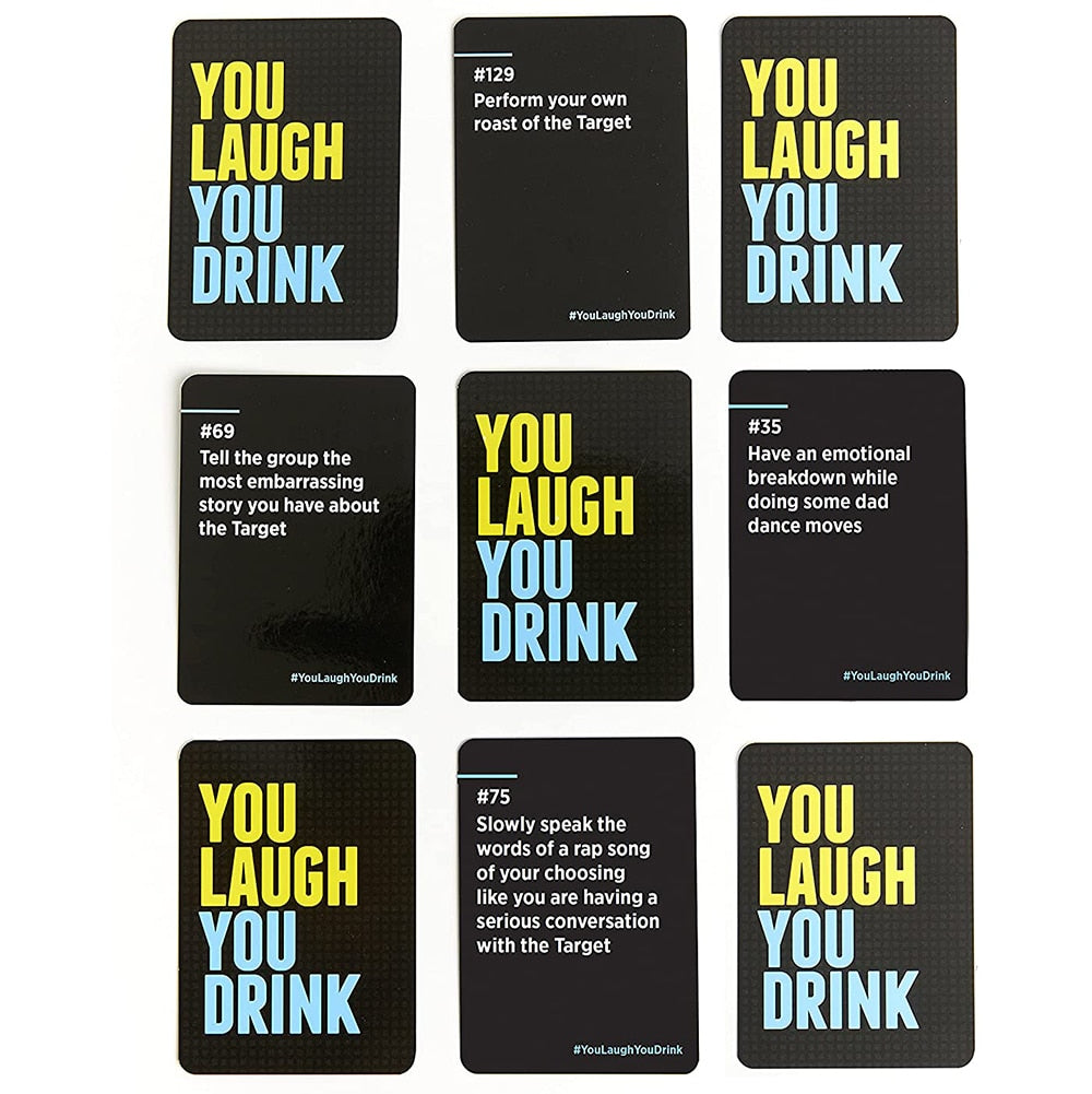 You Laugh You Drink